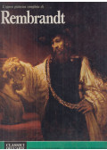 Arpino, Giovanni,Lecaldano, Paolo - L'opera pittorica completa di Rembrandt
