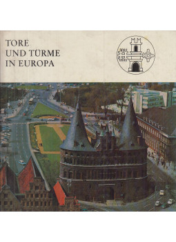 Meißner, Günter, Bronowski, Heinz - Tore und Türme in Europa Meißner, Günter, Bronowski, Heinz - Tore und Türme in Europa, Leipzig 1972 antikvár könyv