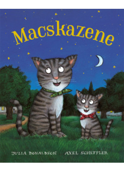 Julia Donaldson , Axel Scheffler - Macskazene Julia Donaldson , Axel Scheffler - Macskazene, null 2015 antikvár könyv