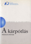 Mihályi Péter - A kárpótlás