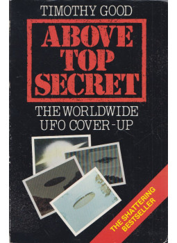 Timothy Good - Above Top Secret Timothy Good - Above Top Secret, London 1993 antikvár könyv
