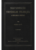 Dr. Csánki Dezső - Magyarország történelmi földrajza a Hunyadiak korában II. kötet (reprint)