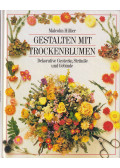 Hillier, Malcolm - Gestalten mit Trockenblumen
