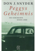 Snyder, Don J. - Peggys Geheimnis