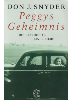 Snyder, Don J. - Peggys Geheimnis, Frankfurt am Main 2001 antikvár könyv