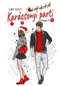 Emy Dust - Karácsonyi parti - Poppy V.