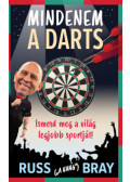 Russ Bray - Mindenem a Darts