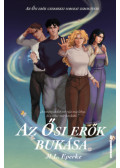M.L. Eperke - Az Ősi erők bukása