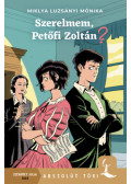 Miklya Luzsányi Mónika - Szerelmem, Petőfi Zoltán?