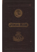 Jókai Mór - Föld felett és víz alatt / A véres kenyér / A szegénység utja