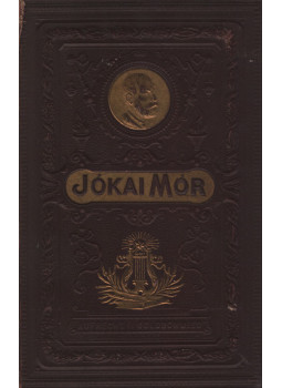 Jókai Mór - Föld felett és víz alatt / A véres kenyér / A szegénység utja, Budapest 1911 antikvár könyv