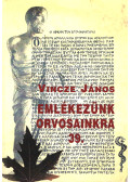 Vincze János - Emlékezünk orvosainkra 39.