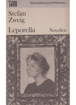 Stefan Zweig - Leporella Stefan Zweig - Leporella, Berlin-Weimar 1977 antikvár könyv