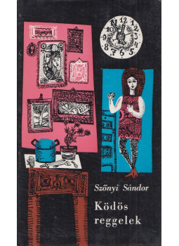 Szőnyi Sándor - Ködös reggelek Szőnyi Sándor - Ködös reggelek, Budapest 1968 antikvár könyv