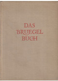 BRUHNS, LEO - Das Bruegel Buch