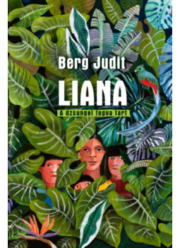 Berg Judit - Liana Berg Judit - Liana, null 2024 antikvár könyv