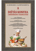 Dr. Ángyán János, Dr. Mittag Margit - A diétás konyha a mindennapos gyakorlatban