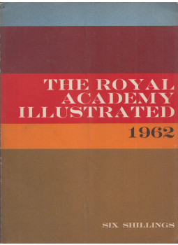 - The Royal Academy Illustrated 1962 - The Royal Academy Illustrated 1962, London 1962 antikvár könyv