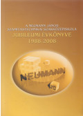 Tóthné Vers Éva - A Neumann János számítástechnikai szakközépiskola Jubileumi évkönyve 1988-2008