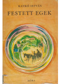 Katkó István - Festett egek