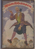 Gottfried August Bürgers,Wilhelm von Beck - Die wundersamen Fahrten und Abenteuer des Freiherrn von Münchhausen auf und zu Bodenwerder