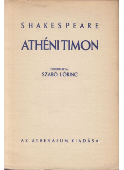 William Shakespeare - Athéni Timon William Shakespeare - Athéni Timon, Budapest 0 antikvár könyv