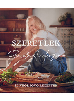 Pamela Anderson - Szeretlek - Szívből jövő receptek Pamela Anderson - Szeretlek - Szívből jövő receptek, null 2024 antikvár könyv
