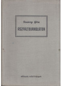 Ferenczy Géza - Aszfaltburkolatok