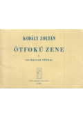 Kodály Zoltán - Ötfokú zene I.