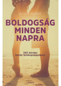 Alicia Munoz - Boldogság minden napra