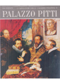 Micheletti, Emma - I capolavori della Galleria Palatina e Palazzo Pitti