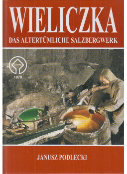 Janusz Podlecki - Wieliczka, Krakau 2012 antikvár könyv