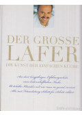 Johann Lafer,Michael Wissing - Der große Lafer
