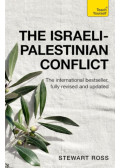 Stewart Ross - The Israeli-Palestinian Conflict