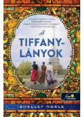 Shelley Noble - A Tiffany-lányok