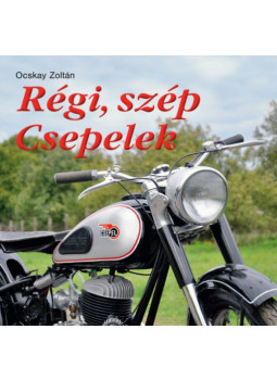 Ocskay Zoltán - Régi, szép Csepelek Ocskay Zoltán - Régi, szép Csepelek, null 2024 antikvár könyv