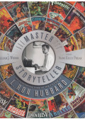 William J. Widder - Master Storyteller