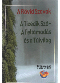 Bediüzzaman Said Nursi - A Rövid Szavak, Istanbul 1988 antikvár könyv