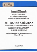 Licskó György - Mit tudtak a régiek?
