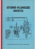 Mátrai Nándor - Gépjármű-villamossági ismeretek