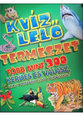 Gellér Tibor (szerk.) - Kvízlelő - Természet