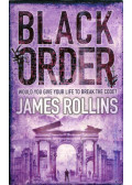 James Rollins - Black Order