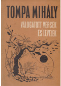 Tompa Mihály - Válogatott versek és levelek