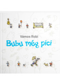 Vámos Robi - Bubu még pici