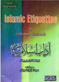 Abdulaziz Addwesh - Islamic Etiquettes