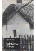 Végh Antal - Erdőháton, Nyíren (dedikált)