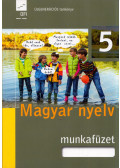 Baloghné Biró Mária,Pobozsnyi Ilona - Magyar nyelv Munkafüzet 5.