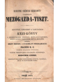 Reischer Endre - Korunk igényei szerinti gyakorlati mezőgazda-tiszt.