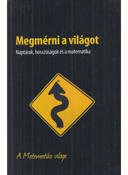 Iolanda Guevara Casanova, Carles Puig-Pla - Megmérni a világot Iolanda Guevara Casanova, Carles Puig-Pla - Megmérni a világot, London 2021 antikvár könyv
