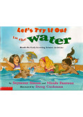 Seymour Simon,Nicole Fauteux - Let's Try It Out in the Water